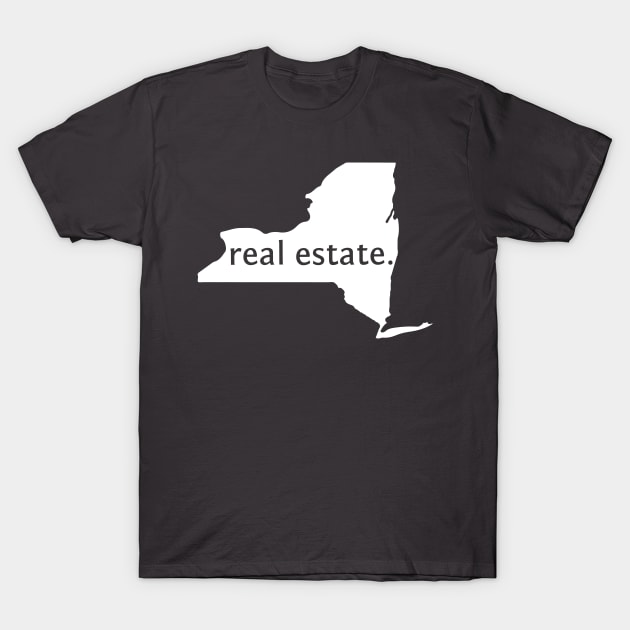 New York State Real Estate T-Shirt T-Shirt by Proven By Ruben